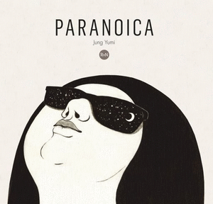 Paranoica - Joung Yumi