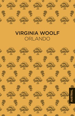 Orlando - Virginia Woolf *Austral