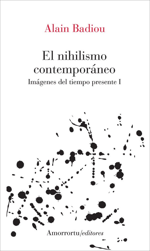 El nihilismo contemporáneo - Alain Badiou