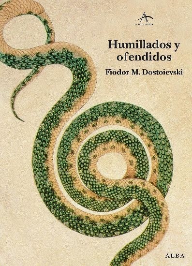 Humillados y ofendidos - Fiódor Dostoievski TAPA DURA