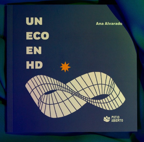 Un eco en HD - Ana Alvarado