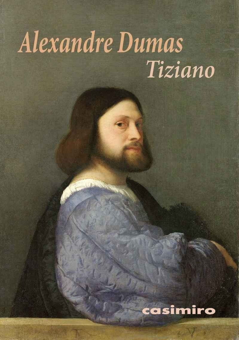 Tiziano - Alexandre Dumas