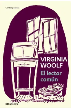 El lector común - Virginia Woolf