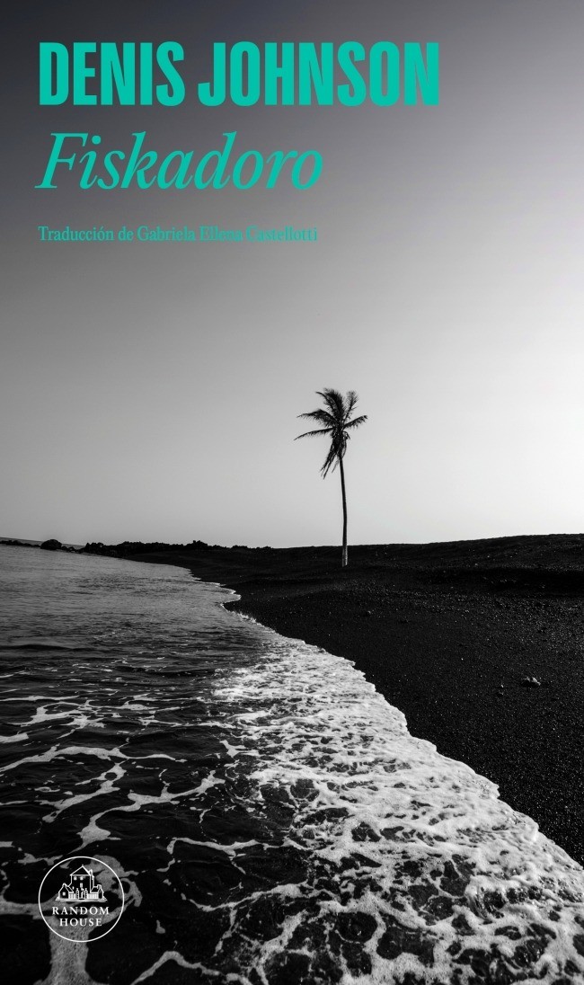 Fiskadoro - Denis Johnson