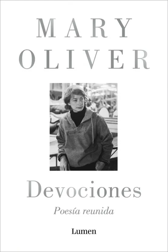 Devociones - Mary Oliver