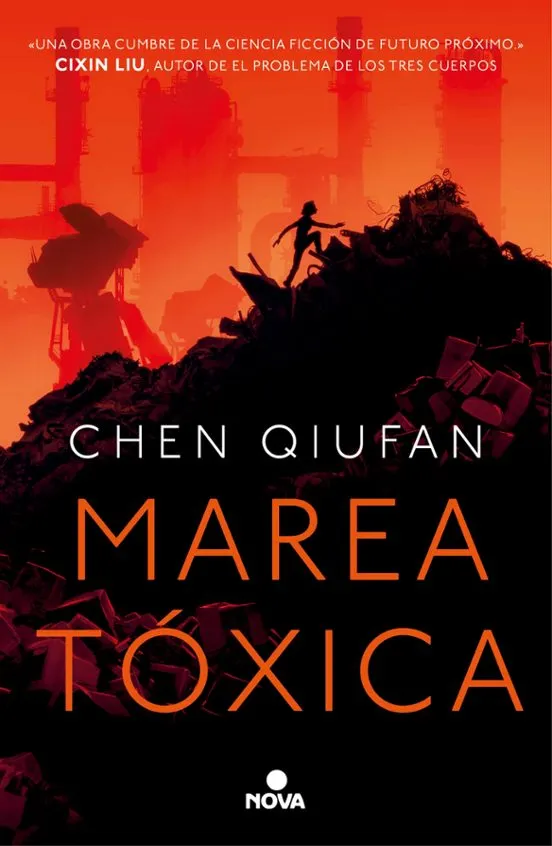 Marea tóxica - Chen Qiufan