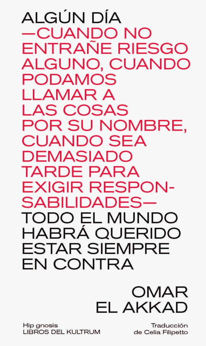 Algún día... - Omar El Akkad