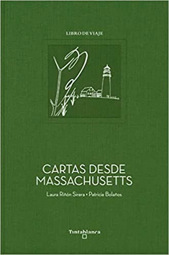 Cartas desde Massachusetts - Laura Riñón Sirera