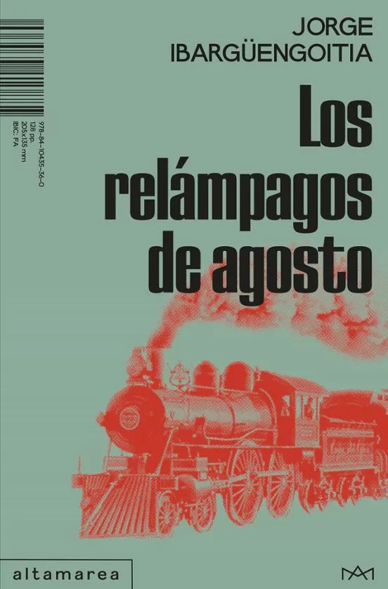 Los relámpagos de agosto - Jorge Ibargüengoitia