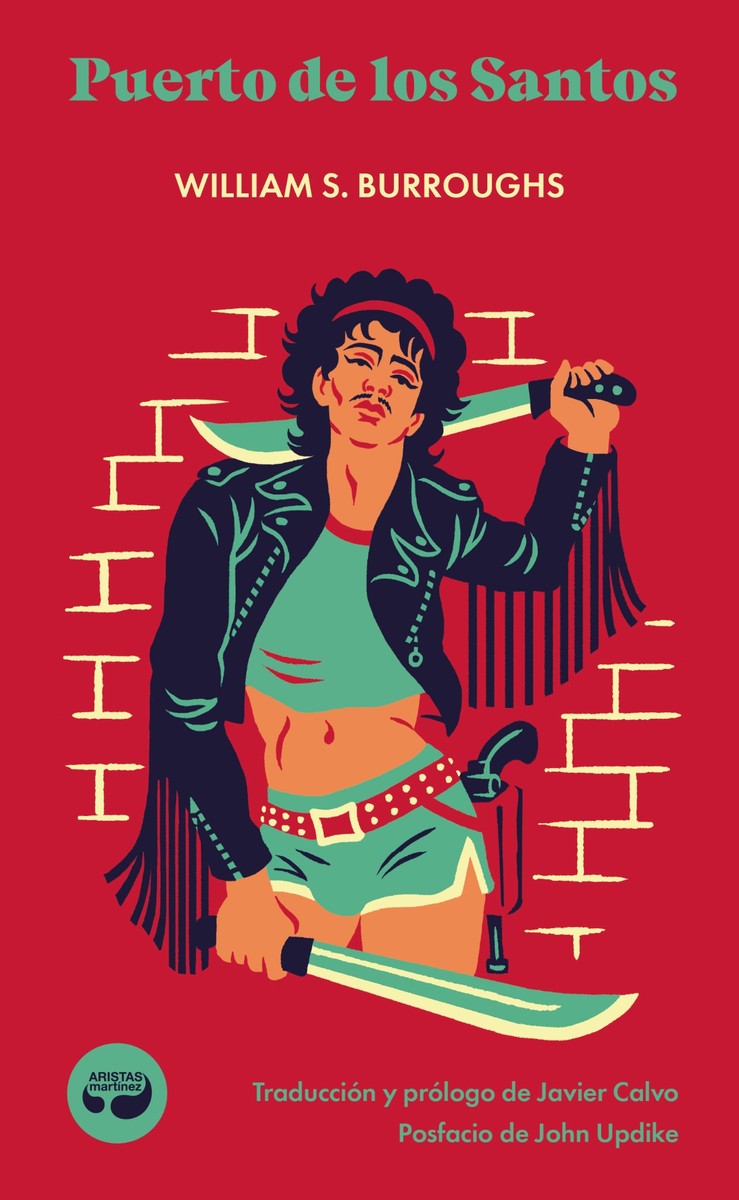Puerto de los Santos - William Burroughs