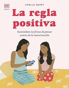 La regla positiva - Chella Quint