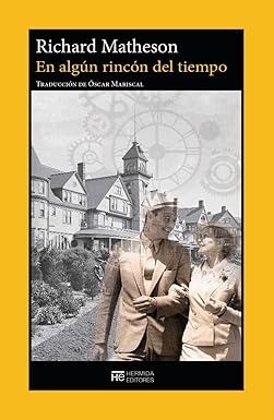 En algún rincón del tiempo - Richard Matheson