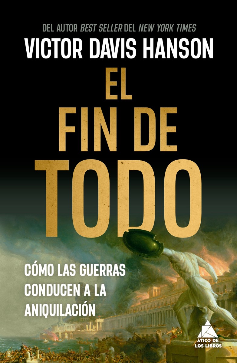 El fin de todo - Victor Davis Hanson
