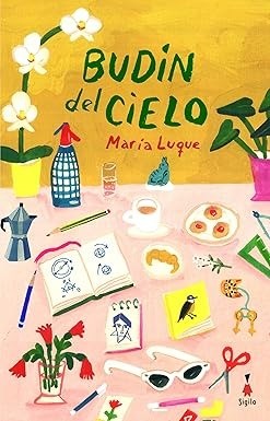 Budín de cielo - María Luque