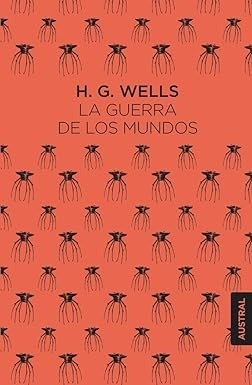 La guerra de los mundos - H. G. Wells