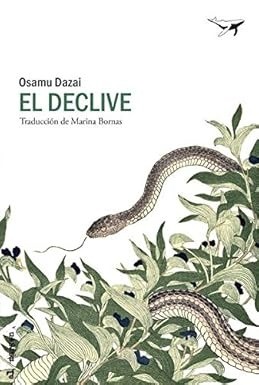 El declive - Osamu Dazai
