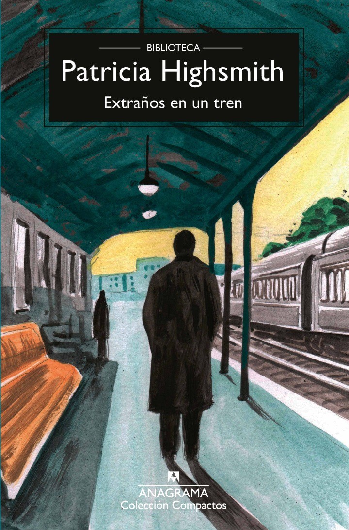 Extraños en un tren - Patricia Highsmith