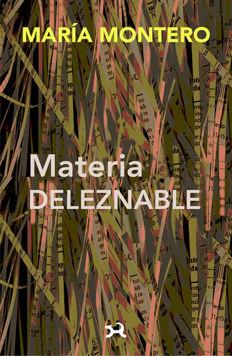 Materia deleznable - María Montero