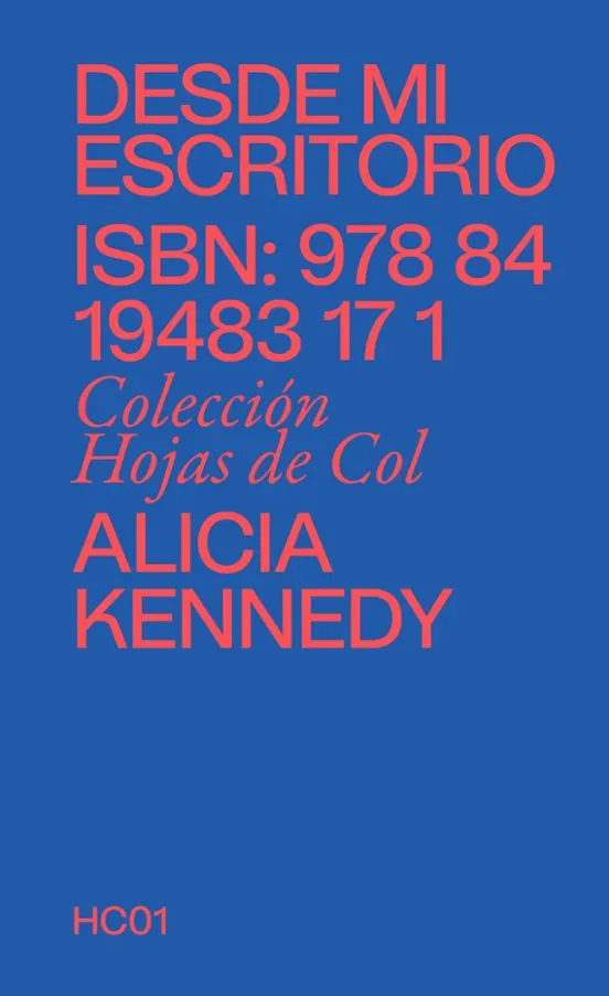 Desde mi escritorio - Alicia Kennedy