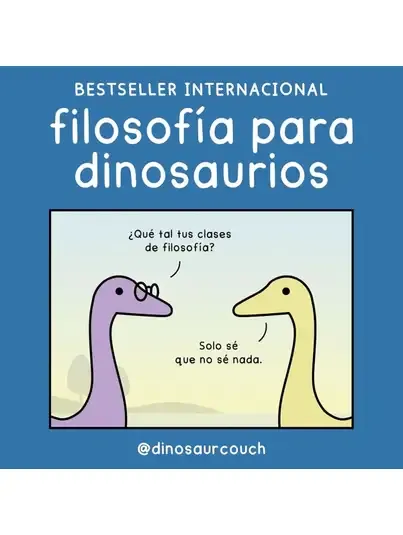 Filosofía para dinosaurios - dinosaurcouch