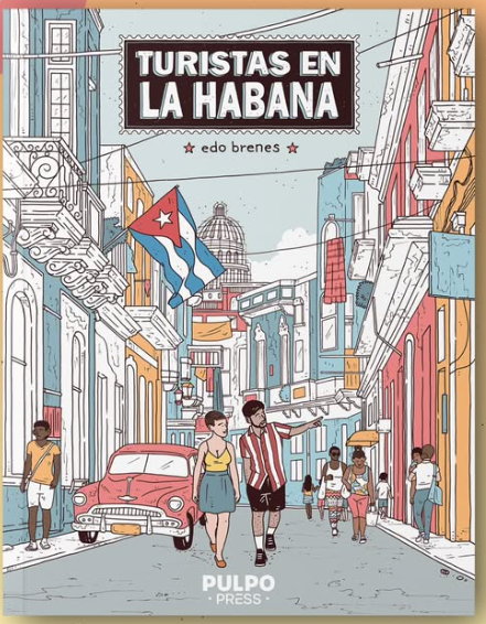 Turistas en La Habana - Edo Brenes