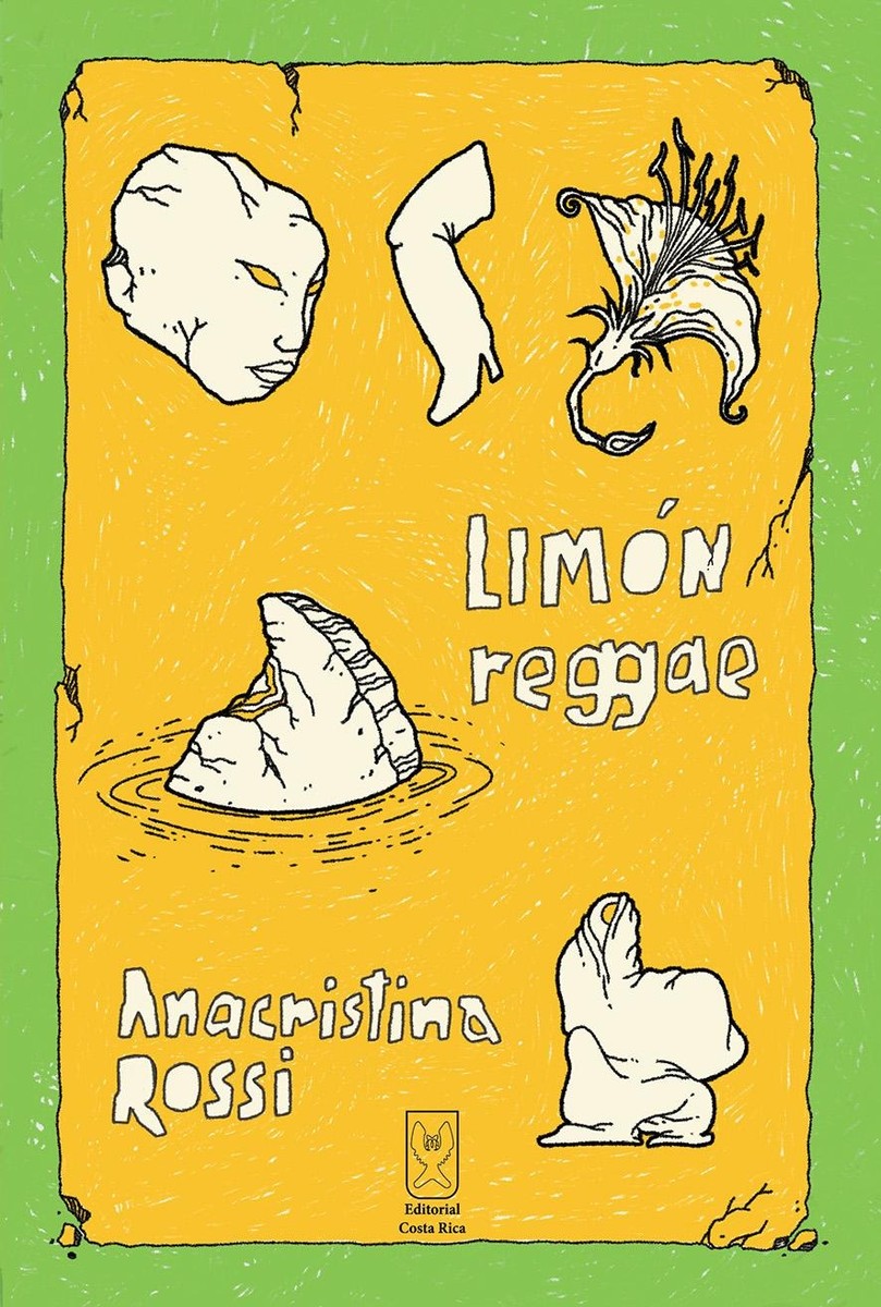 Limón Reggae - Anacristina Rossi