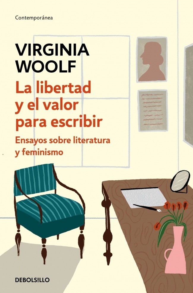 La libertad y el valor para escribir - Virginia Woolf