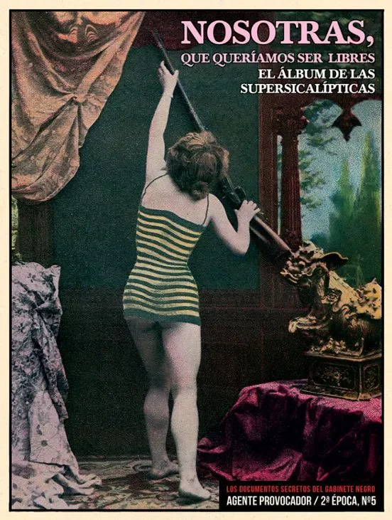 Nosotras que queríamos ser libres - VVAA