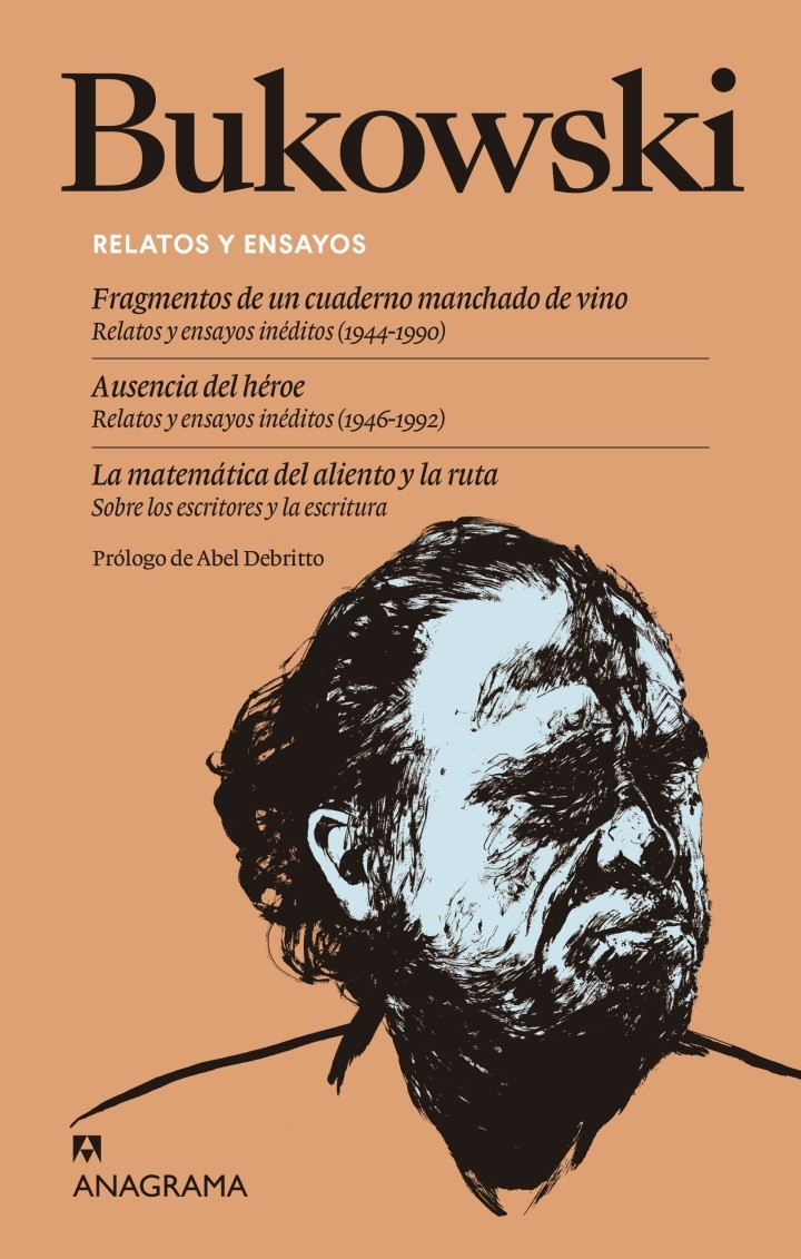 Relatos y ensayos - Charles Bukowski