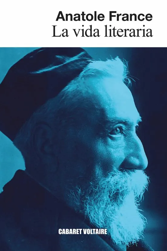 La vida literaria - Anatole France