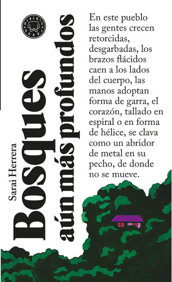 Bosques aún más profundos - Sarai Herrera