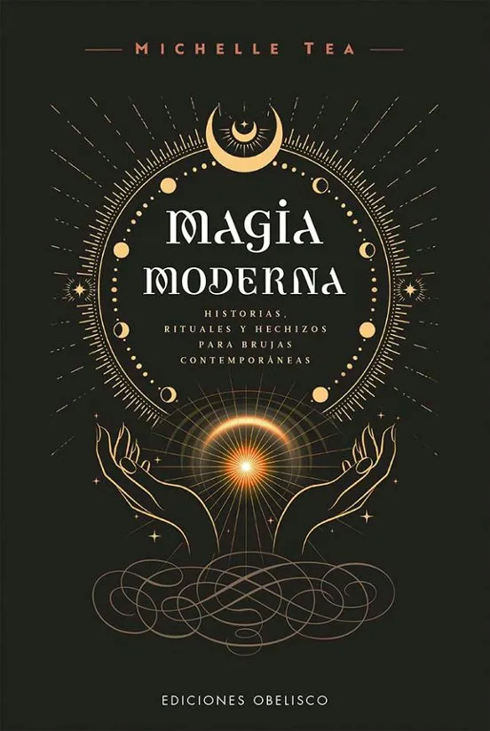 Magia moderna - Michelle Tea