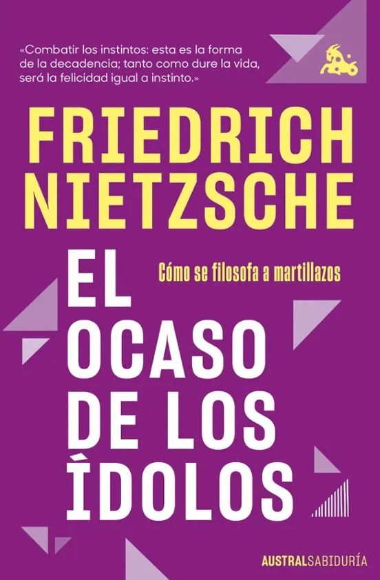 El ocaso de los ídolos - Friederich Nietzche