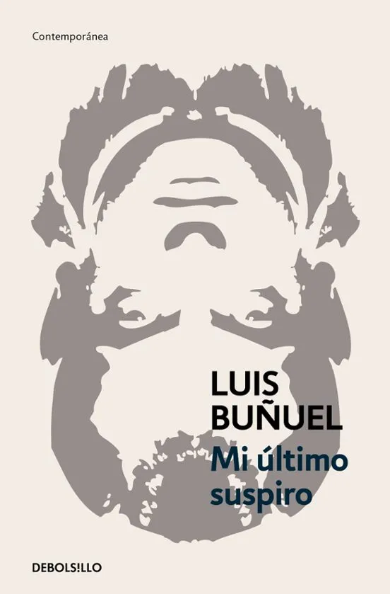 Mi último suspiro - Luis Buñuel