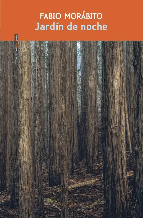 Jardín de noche - Fabio Morábito