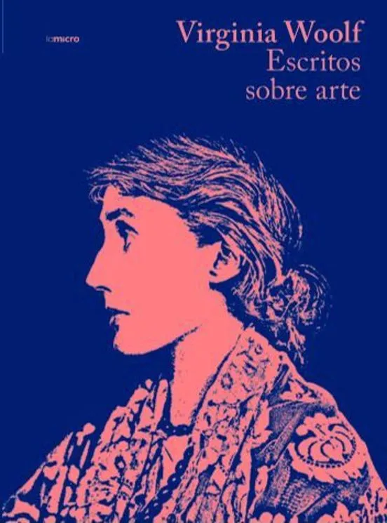 Escritos sobre arte - Virginia Woolf