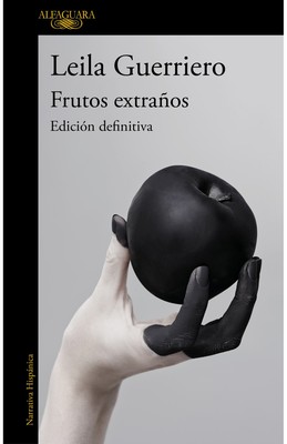Frutos extraños - Leila Guerriero