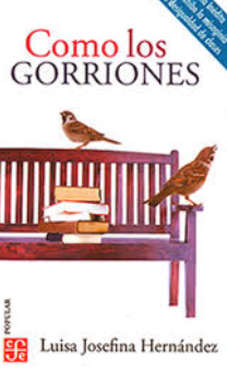 Como los gorriones - Luisa Josefina Hernández