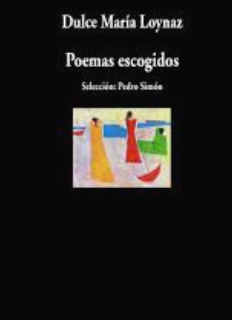 Poemas escogidos - Dulce María Loynaz