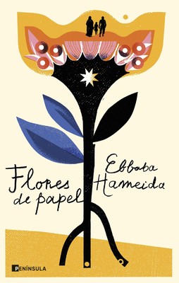 Flores de papel - Ebbaba Hameida