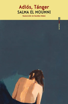 Adiós, Tánger - Salma El Moumni