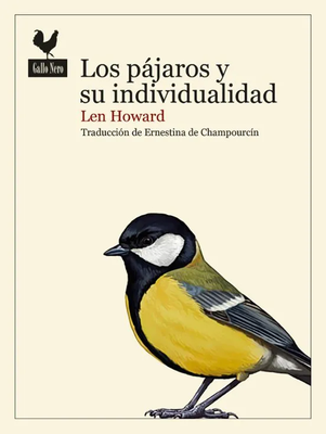 Los pájaros y su individualidad - Len Howard