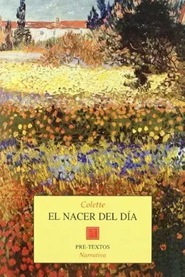 El nacer del día - Colette