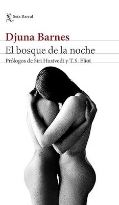El bosque de la noche - Djuna Barnes
