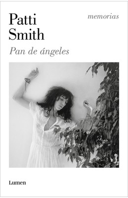 Pan de Ángeles - Patti Smith
