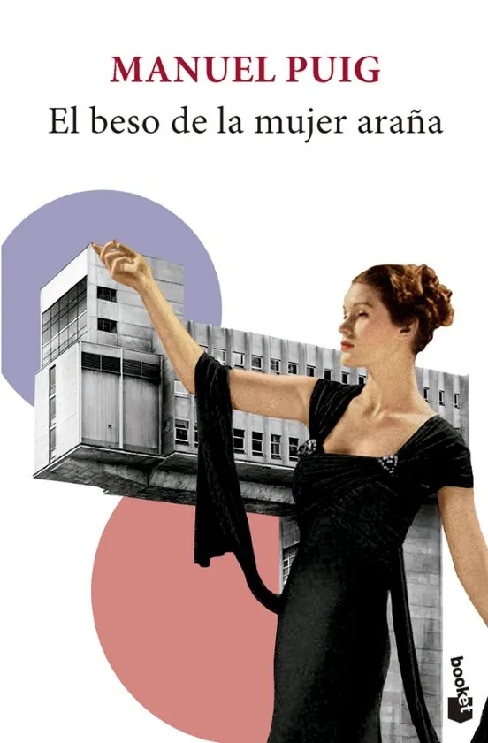 El beso de la mujer araña - Manuel Puig