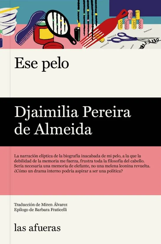 Ese pelo - Djaimilia Pereira de Almeida