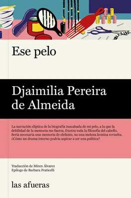 Ese pelo - Djaimilia Pereira de Almeida