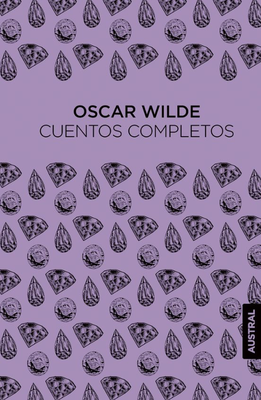 Cuentos completos - Oscar Wilde