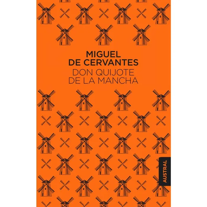 Don Quijote de la Mancha - Miguel de Cervantes